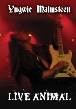 Yngwie Malmsteen : Live Animal